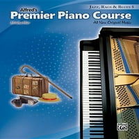 Премиер Пијано Курс: Премиер Пијано Курс -- Џез, Партали И Блуз, Бк: Сите Нови Оригинални Музика