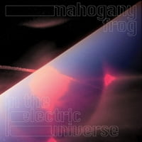 Махагони Жаба-Електричен Универзум-ЦД
